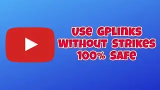 How to Use GPlinks Without Getting Any Community Guideline Strike [Safe Trick]