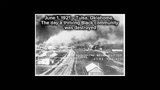 The Tulsa Massacre: The Day Black Wall Street Was Burned