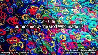 Summoned by the God who made us