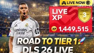 🟢LIVE DLS 26 🔥| ROAD TO TIER 1 🚀