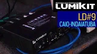 [LD#10] #Lumikit Caio - Indaiatuba