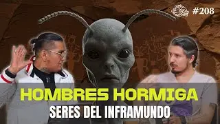 Hombres Hormiga: Seres del Inframundo - Amor Fati Mx - Episodio 208
