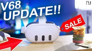 New QUEST Update v68 is Already HERE while QUEST 3 goes on SALE!!