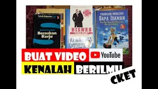 FIFTYSIX CHANNEL | DESCRIPTION &ldquo;ILMU YANG AKU DAPAT DARI PEMBACAAN BUKU&rdquo; | KOLEKSI BUKU | MAY 2020