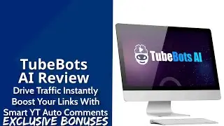 TubeBots AI Review | Drive Traffic Instantly Boost Your Links With Smart YouTube Auto-Comments