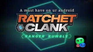 How to Download Ratchet & Clank: Ranger Rumble on Android (Any Country!) 🚀