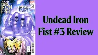Undead Iron Fist #3