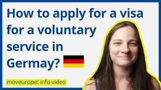 Explained: The Visa Procedure for a Voluntary Service in Germany