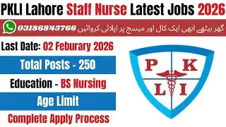 PKLI Staff Nurse Jobs 2026 | PKLI Jobs 2025 | PKLI Jobs 2026 | Nursing Jobs 2025 | Nursing Jobs 2026