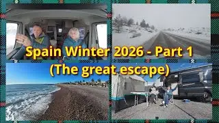 Spain Winter 2026 - Part 1 - Getting there.