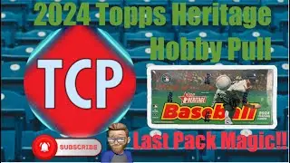 2024 Topps Heritage Hobby Box! 🤯 Saving the best for Last! 💥 Must Watch Last Pack!! 💥