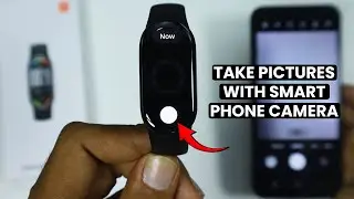 How to Take Picture with Camera on Xiaomi Smart Band 10