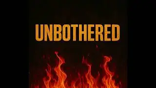 UNBOTHERED &ndash; Aggressive Male Anthem | Hardcore Rap x Drill Vibe (Official Track)