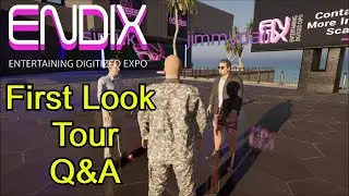 Endix Expo - First Look - Tour - Join The Event This weekend.