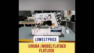 Siruba J model cylenderbed industrial sewing machines