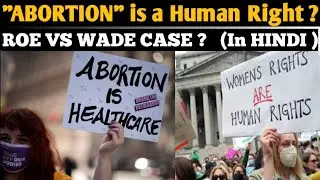Women's Rights|Roe Vs Wade|Abortion Rights are Human Rights| Robin Tyagi