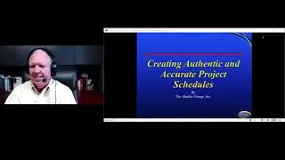 Creating Accurate and Authentic Project Schedules 3-Hour Class