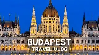 Budapest Travel Vlog: Fancy Buildings, Food, Coffee, Beer and lot of Walking