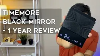 Timemore Black Mirror Scale: 1 Year Review