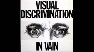 Visual Discrimination In Vain ( Full Album ) Nemesis Records #13