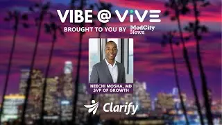 The Vibe at Vive 2024: Clarify  Health