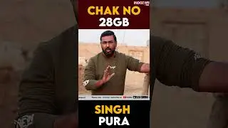 Chak Number 28 GB Singh Pura Faisalabad | History Of Chak 28 GB
