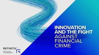 Innovation and the fight against Financial Crime &ndash; how data and technology can turn the tide?