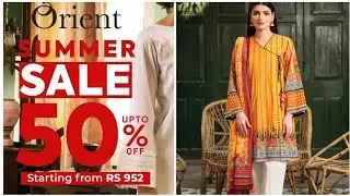 Orient Textile Sale Alert 50% off on Summer collection / Orient sale 2021