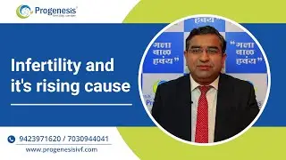 Infertility & it's Rising Cause