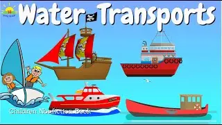 12 Water Transportation - what goes on water, Transportation on water  - Children's Book - #2