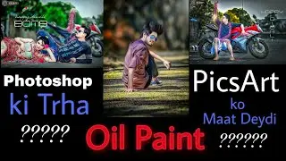 cb Edit Oil Paint Effect Like Photoshop/ Oil Effect Like GoPal Pathak Cb Edit
