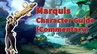 Marquis 40 Points Game!!! Character Guide (Battleborn Gameplay Commentary)