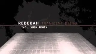 Rebekah - Transient Being - Sleaze Records