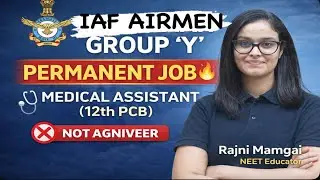 Indian Air Force Airman Group Y Permanent Post | Medical Assistant | No Agniveer #iaf #pcb