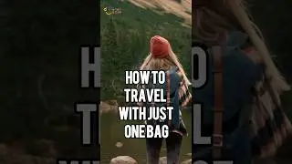 👜 How to Travel with Just One Bag | Smart Packing Tips for 2025 ✈️🌍 | @NomadicBella
