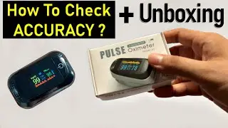 Pulse Oximeter Unboxing | How To Check Oximeter Accuracy | Best Pulse Oximeter in India (HINDI)