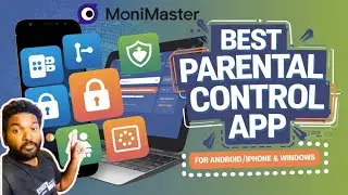 Best Parental Control App for Android/iPhone And Windows Computer (Monimaster) in Tamil