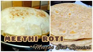 Meethi Roti Recipe - Toor dal mithi roti | Puran Poli Recipe (Eid Special Recipe)