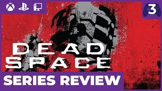 Dead Space Trilogy Reviewed! Does Dead Space hold up in 2023? | Series Review and Retrospective