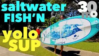 Yolo Paddle Boards SUP Saltwater Fishing - Destin Florida