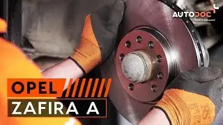 How to change front brake discs and front brake pads on OPEL ZAFIRA A TUTORIAL | AUTODOC