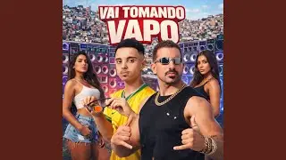 Vai tomando vapo (Live)