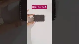 magic love card |diy love  magic card | DIY Craft Studio.
