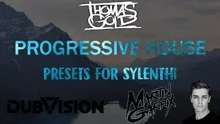 🔥 | Progressive House Preset For Sylenth1 | Style | Martin Garrix | Manse | Felicity | 2018