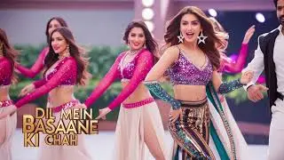 Dil Mein Basaane Ki Chah | New Romantic Item Song 2026 | Latest Hindi Song 2026 | Sounova