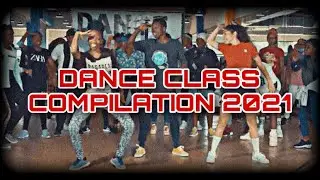 Dance Class Compilation 2021 || LMM