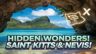 Discover the Hidden Wonders of Saint Kitts & Nevis in 4K!