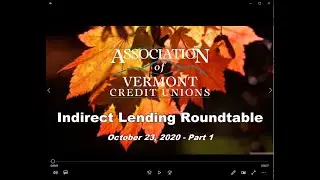 AVCU 2020 Indirect Lending Roundtable, Part 1