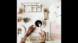Day 1:the Business Clarity Journal