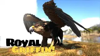 The Royal Griffin Returns in ARK!